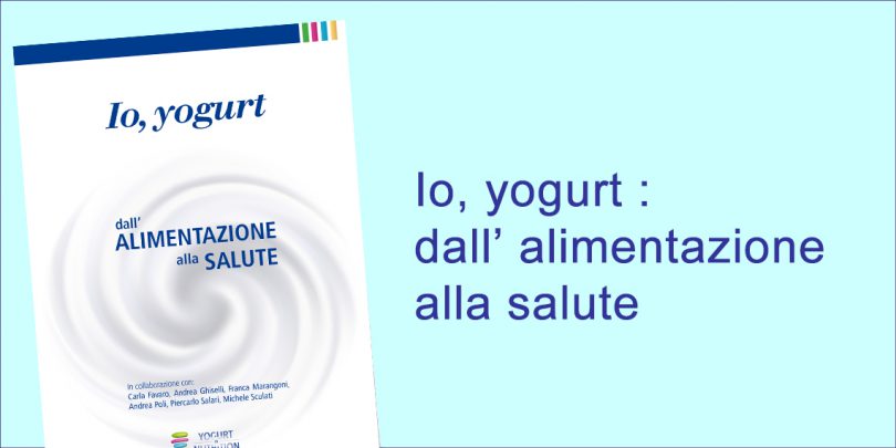 io yogurt dall alimentazione alla salute