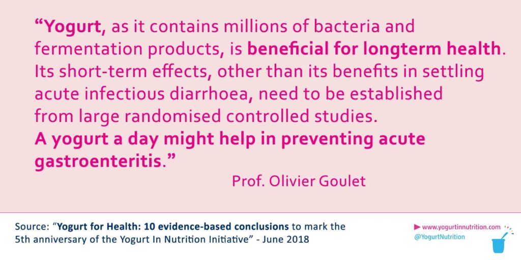 Yogurt, as it contains millions of bacteria and fermentation products, is beneficial for longterm health - Prof O Goulet