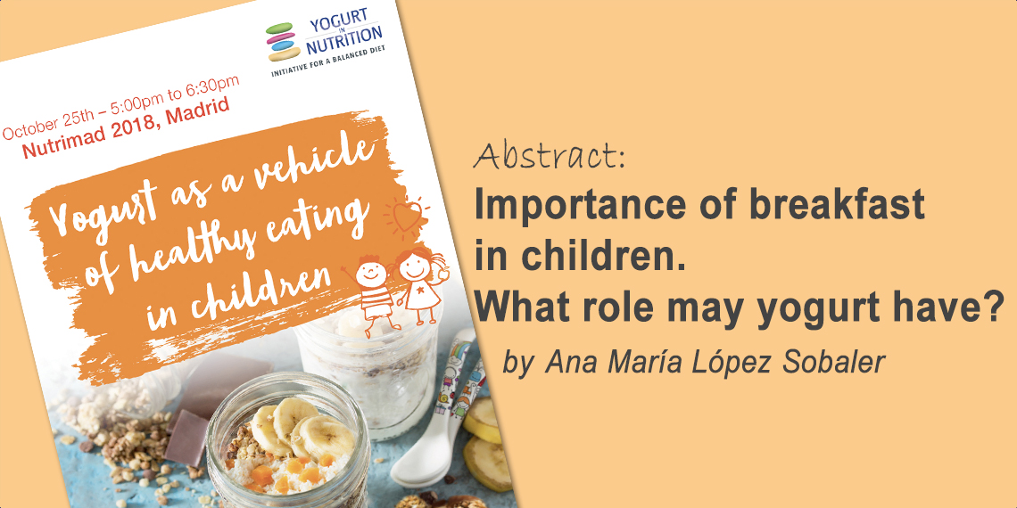 Importance of breakfast in children: what role may yogurt play?