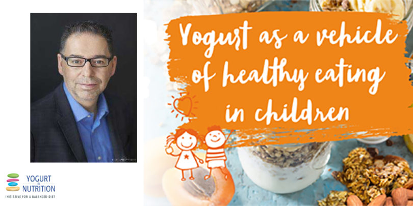 Yogurt as a vehicle of healthy eating in children- André Marette