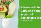 Dairy and Yogurt as part of Sustainable diets - conference by Frans Kok (Nutrition, 2019) - Summary by Connie Liakos for YINI