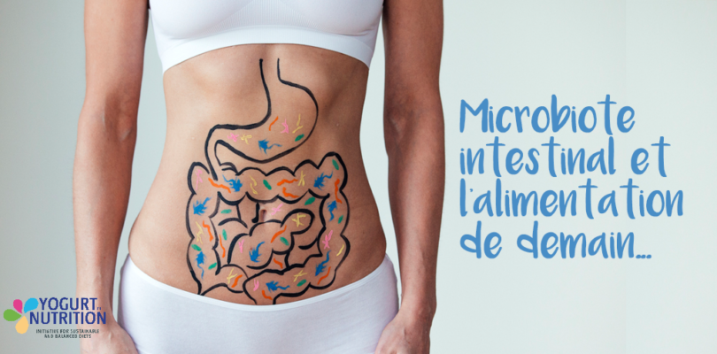 Microbiote intestinal et l'alimentation de demain - YINI