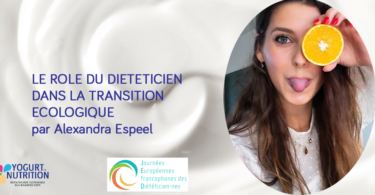 Le role du dieteticien dans la transition ecologique par Alexandra Espeel - YINI