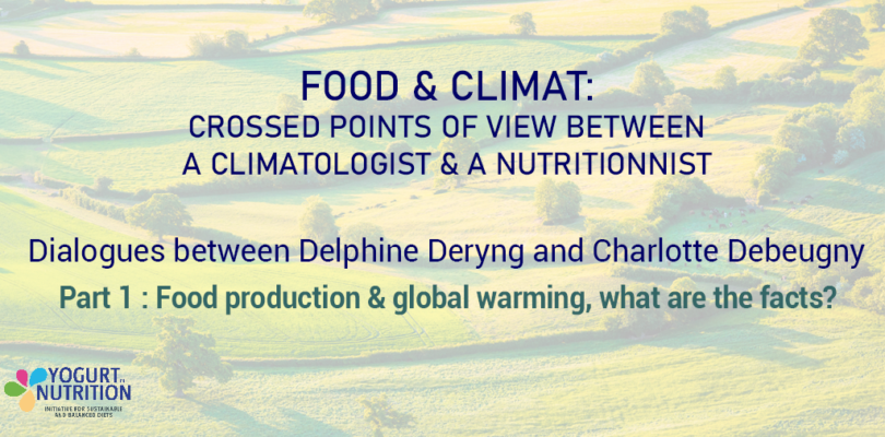 Food & Climate : dialogue between a climatologist and a nutritionnist - YINI