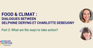 Food & Climate : dialogue between a climatologist and a nutritionnist - YINI