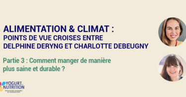 Alimentation et climat: points de vue croisés entre une climatologue et une nutritionniste - YINI -