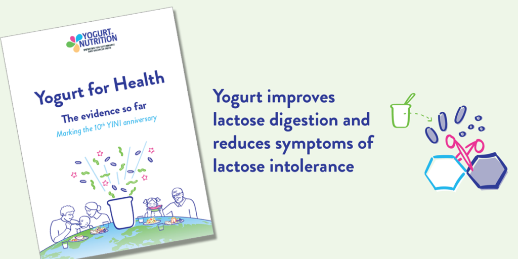 Yogurt improves the digestion of lactose Yogurt in Nutrition