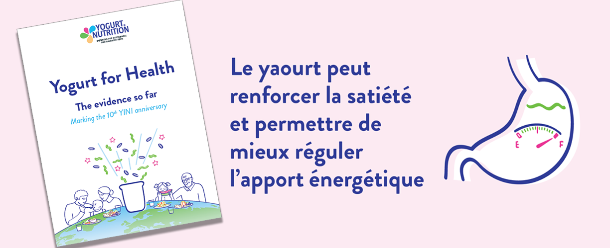 Le yaourt peut renforcer la satiété - YINI